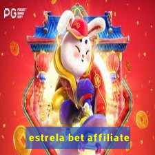 estrela bet affiliate